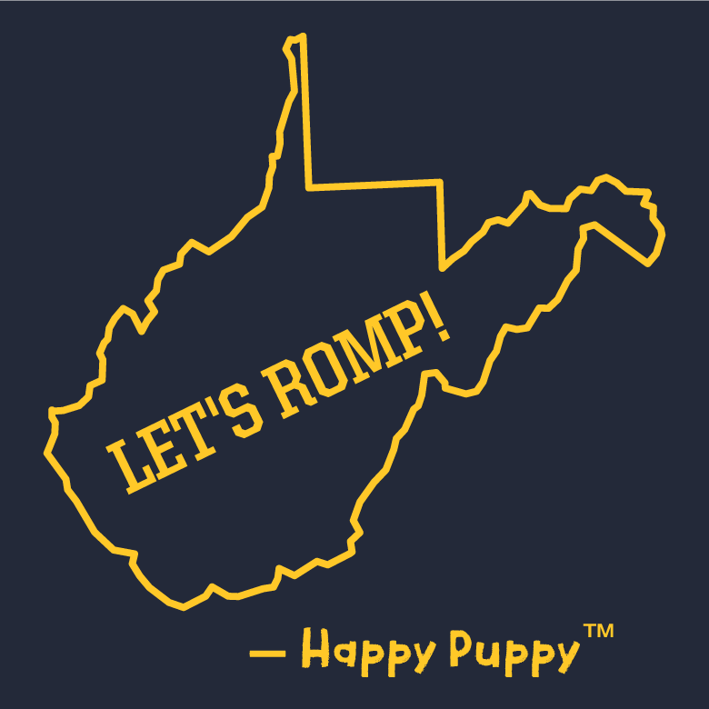 LET’S ROMP! West Virginia Tee – A Happy Puppy™ Original